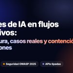 Agentes de inteligencia artificial en flujos operativos: Arquitectura, casos de uso empresarial y mitigación de alucinaciones bajo estándares corporativos