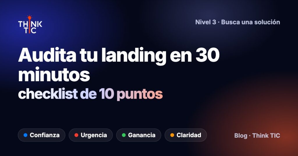 Cómo auditar tu landing page en 30 minutos: checklist de 10 puntos para dueños de pyme