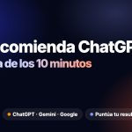 ¿Te recomienda ChatGPT? La prueba de 10 minutos para saber si tu negocio existe para la inteligencia artificial