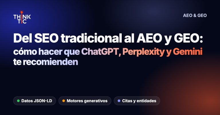 La transición del SEO tradicional al AEO y GEO: Cómo preparar la infraestructura digital de tu empresa para ser recomendada por motores de inteligencia artificial
